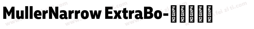 MullerNarrow ExtraBo字体转换